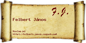 Felbert János névjegykártya